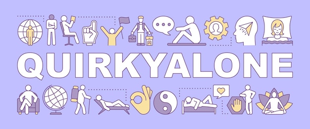 Banner de conceptos de palabra quirkyalone. pasar tiempo a solas. preferir la soltería, permanecer soltero. presentación, sitio web. idea de tipografía de letras aisladas con iconos lineales. ilustración de contorno vectorial