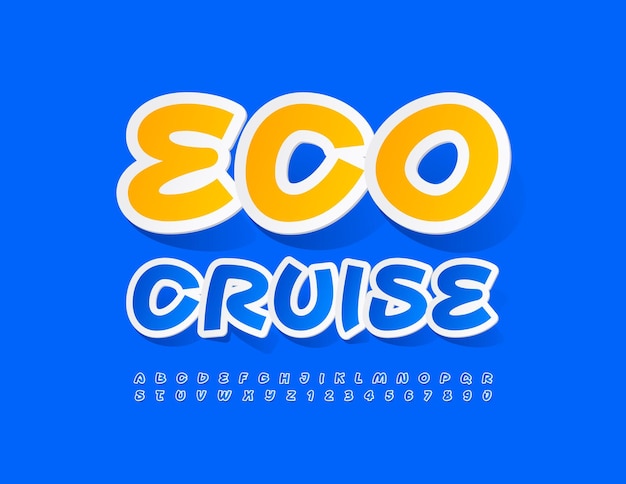 Banner creativo vectorial Eco Cruise. Adhesivo fuente artística, conjunto de letras y números del alfabeto azul