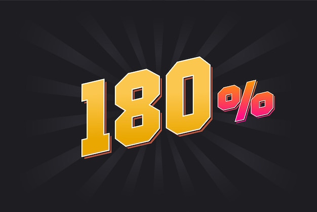 Vector banner de descuento de 180 con fondo oscuro y texto amarillo diseño promocional de ventas del 180 por ciento