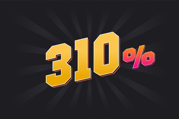 Vector banner de descuento de 310 con fondo oscuro y texto amarillo diseño promocional de ventas del 310 por ciento