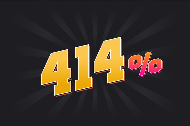 Banner de descuento 414 con fondo oscuro y texto amarillo Diseño promocional de ventas del 414 por ciento