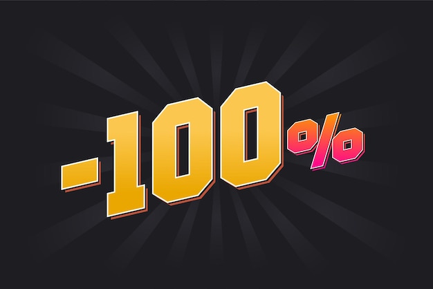 Banner de descuento negativo de 100 con fondo oscuro y texto amarillo diseño promocional de ventas del 100 por ciento