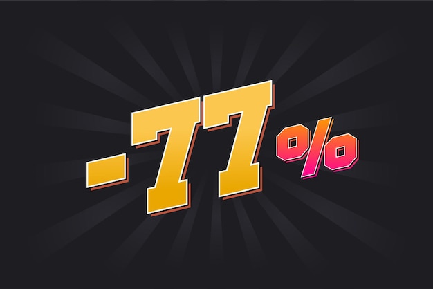 Banner de descuento negativo de 77 con fondo oscuro y texto amarillo diseño promocional de ventas del 77 por ciento