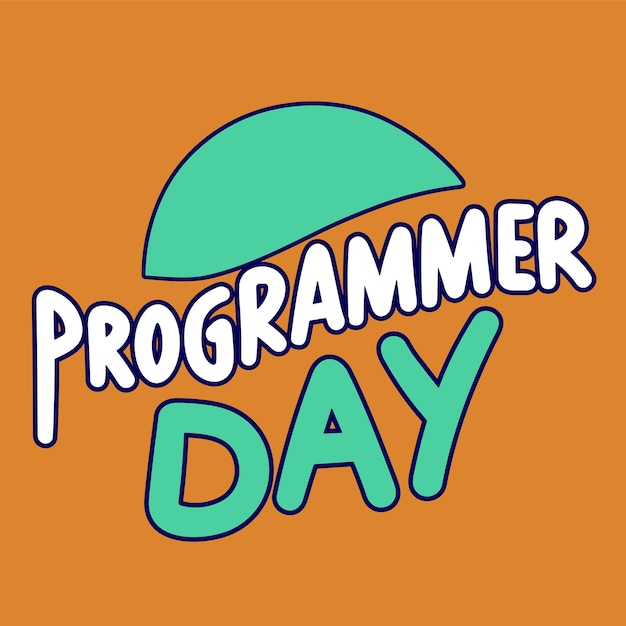Banner del Día del Programador Escritura a mano Inscripción del Día del Programador frase corta Arte vectorial dibujado a mano