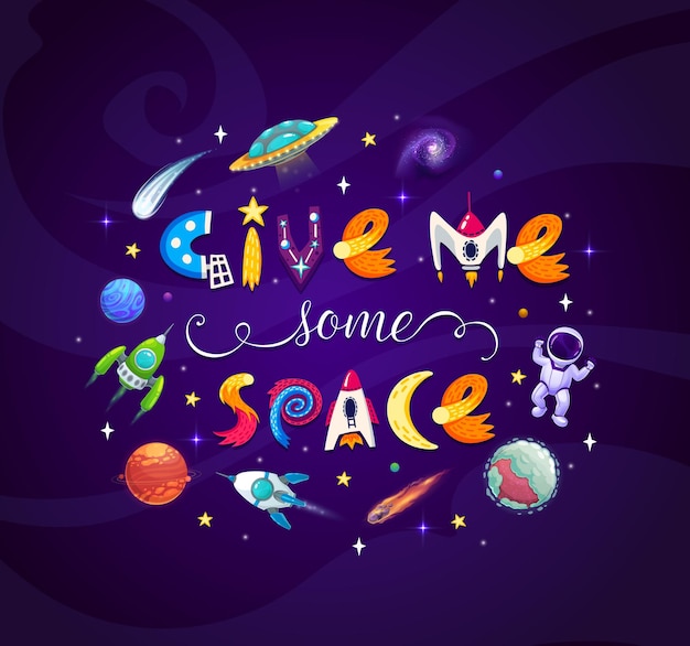 Vector banner de letras de espacio de dibujos animados dame algo de espacio
