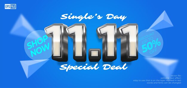 Banner de venta de oferta especial del día del soltero 1111 con efecto de texto editable de estilo 3D