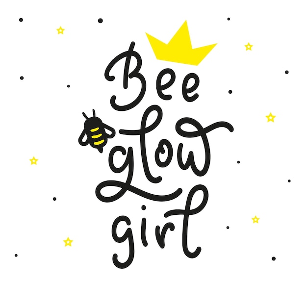 Be Glow Girl Frase de motivación dibujada a mano