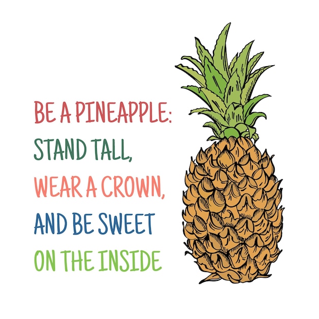 Be pineapple stand tall usar corona be sweet sketch lema