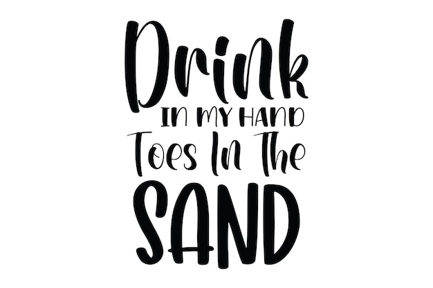 Beber en mi mano Dedos de los pies en la arena svg