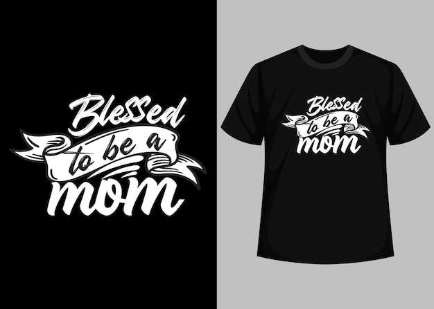Bendecido por ser un diseño de camiseta de tipografía de mamá