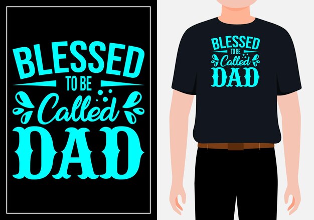 Bendecido por ser llamado papá diseño de camiseta del día del padre Vector Premium