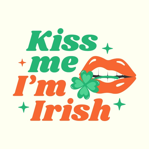Bésame, soy un eslogan inspirador divertido irlandés con labios y trébol. Ideal para camisetas, carteles, tarjetas.