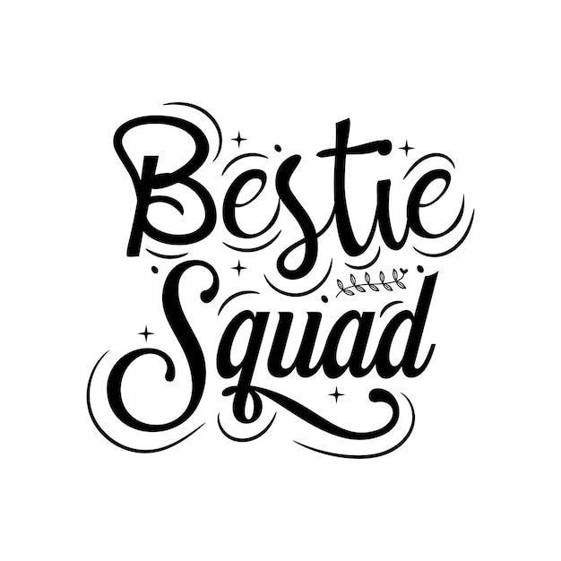 Bestie escuadrón la tipografía del día de la amistad cita ilustraciones vectoriales con texto y elementos