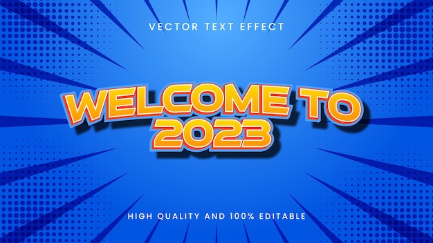 Bienvenido al efecto de texto 2023.
