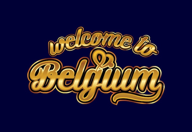 Bienvenido a Bélgica Word Text Creative Font Design Illustration. cartel de bienvenida