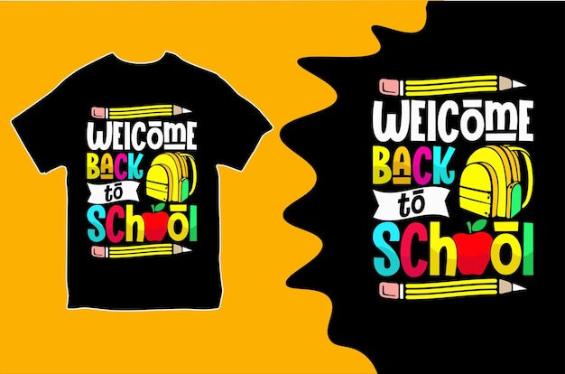 Bienvenido a la escuela Diseño de camisetas Ilustración vectorial