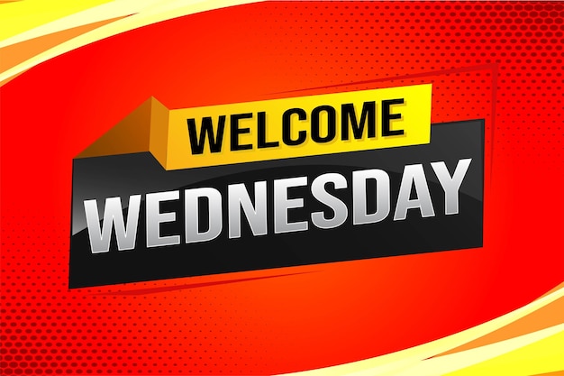 bienvenido miércoles palabra texto concepto icono logotipo signo símbolo vector nota estilo 3d para el uso página de aterrizaje