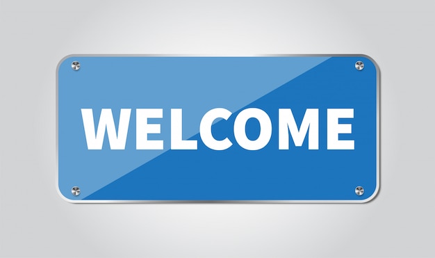 Bienvenido signo