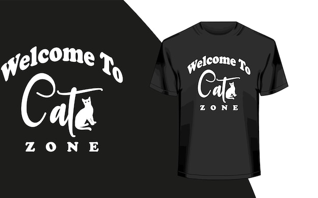 bienvenido a la zona de gatos tipografía diseño de camiseta