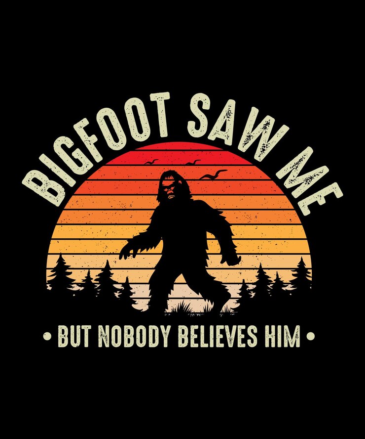 Vector bigfoot me vio pero nadie lo cree diseño de camiseta de bigfoot