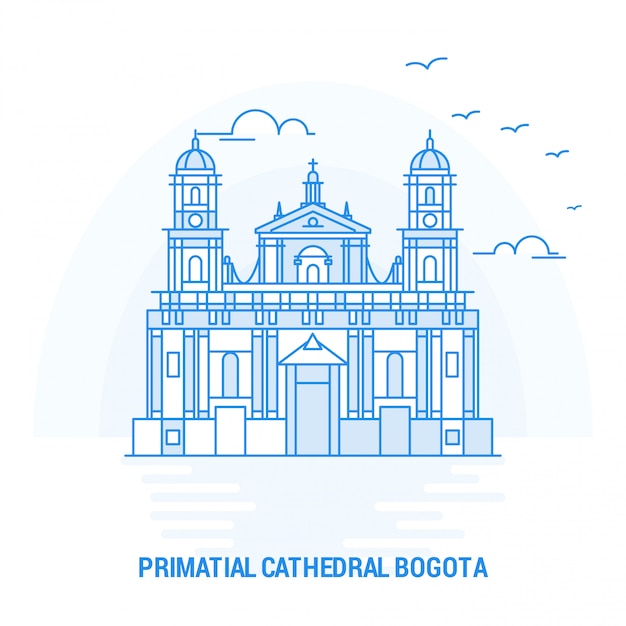 Bogota catedral primatial blue landmark