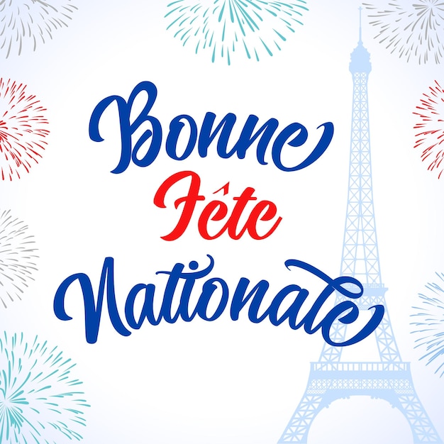 Vector bonne fete nationale texto de letras francesas traducido feliz día nacional celebrar el día de la bastilla