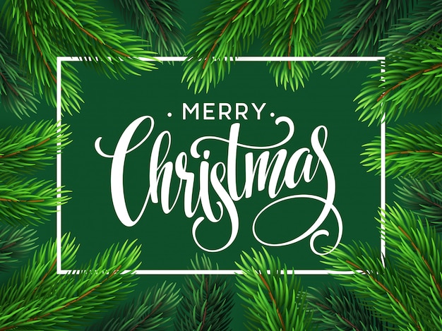 Borde de ramas de árbol de Navidad con letras de escritura a mano