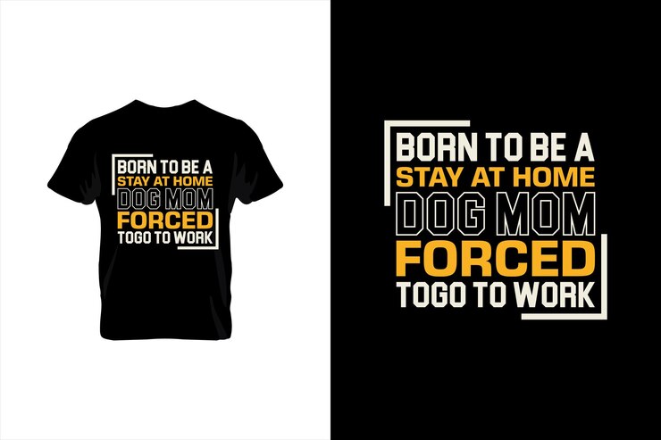 Born To Be A Stay At Home Dog Mom Forced Togo To Work Diseño de camiseta del día de la madre