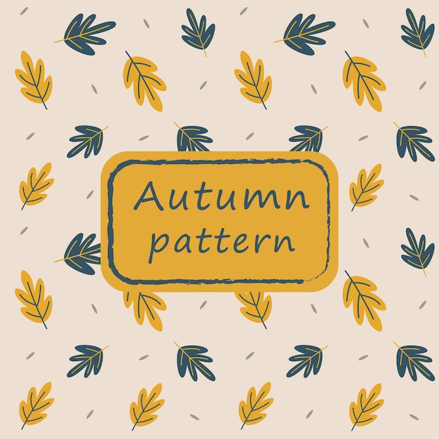 Vector botánico plano doodle planta patrón sin costuras con hojas patrón de otoño para la decoración retro