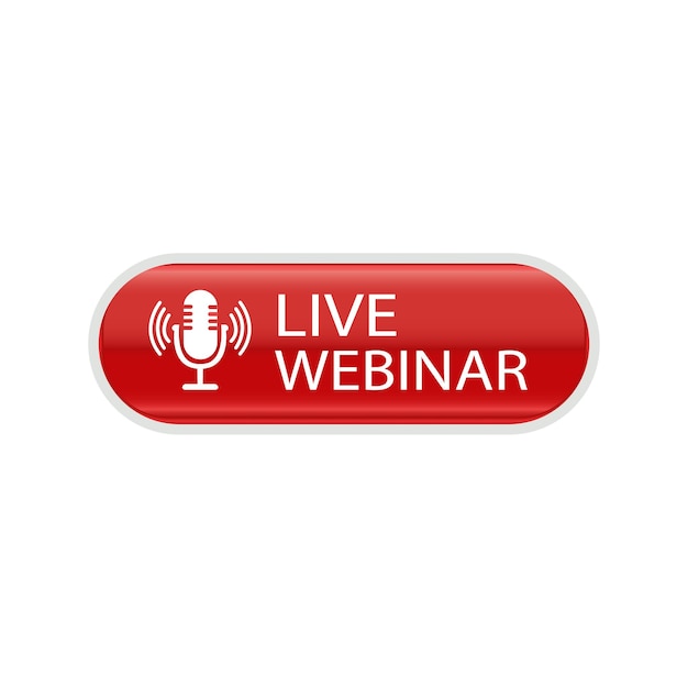 Un botón rojo con las palabras webinar en vivo y un icono de micrófono en un fondo blanco