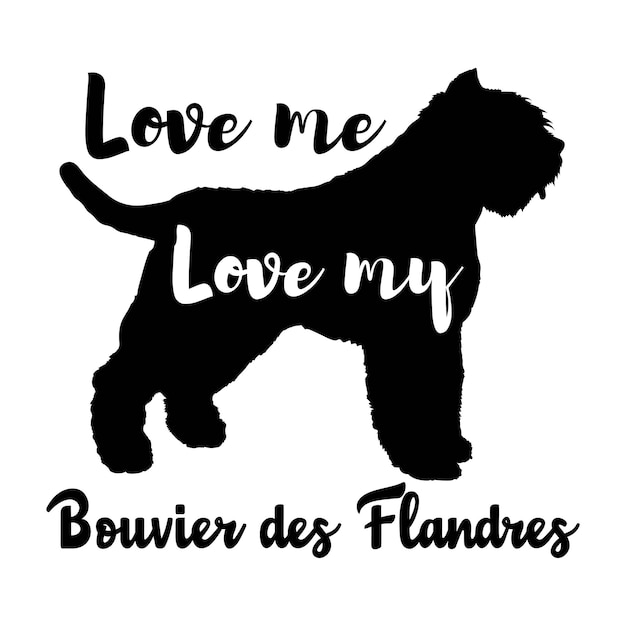 Bouvier des Flandrers me quiere mi perro vector silueta mascota