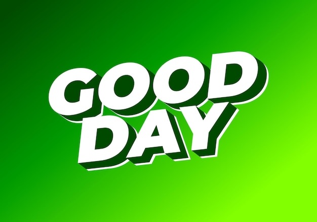 Buen día efecto de texto en estilo 3D con buenos colores