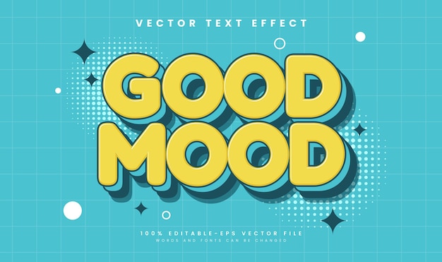 Buen estado de ánimo cómic efecto de texto vectorial editable con estilo de dibujos animados clásico adecuado para retro de tema feliz