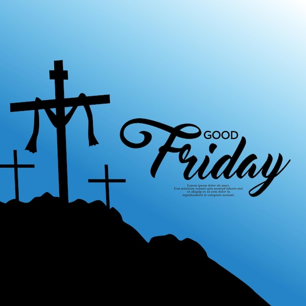 Vector buen viernes. fiesta cristiana que conmemora la crucifixión de jesús y su muerte en el calvario