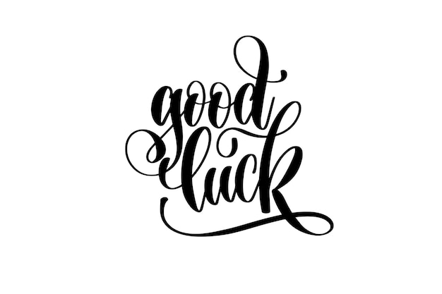 buena suerte - inscripción de letras a mano, motivación e inspiración cita positiva, ilustración de vector de caligrafía