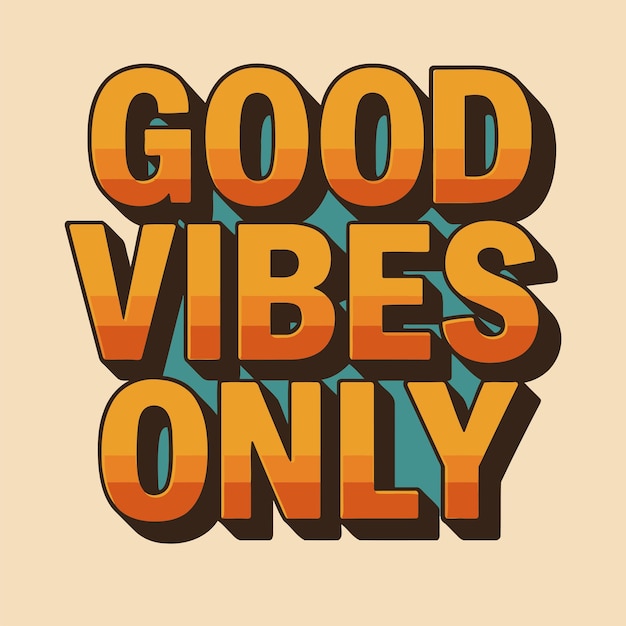 Buenas vibraciones sólo tipografía retro