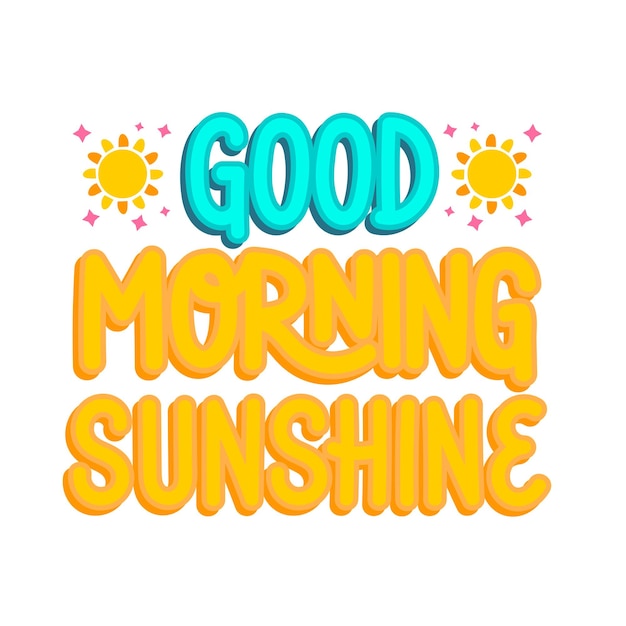 Buenos días, sol, verano y saludos.