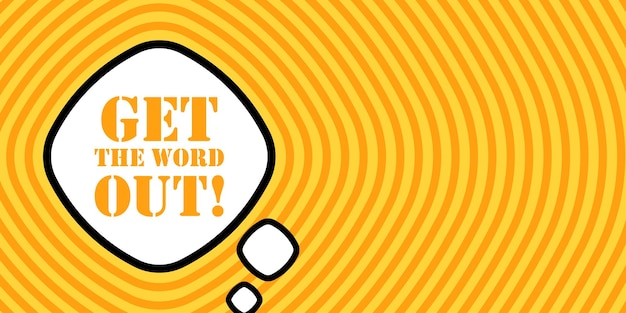 Burbuja de habla con Get the world out texto Boom estilo cómic retro estilo pop art icono de línea vectorial para negocios y publicidad