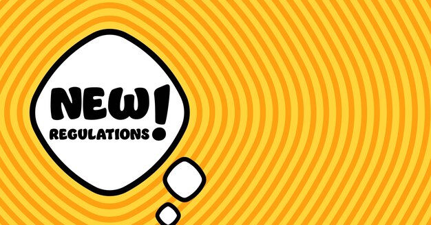 Burbuja de voz con texto de nuevas regulaciones Boom estilo cómico retro Estilo de arte pop Icono de línea vectorial para negocios y publicidad
