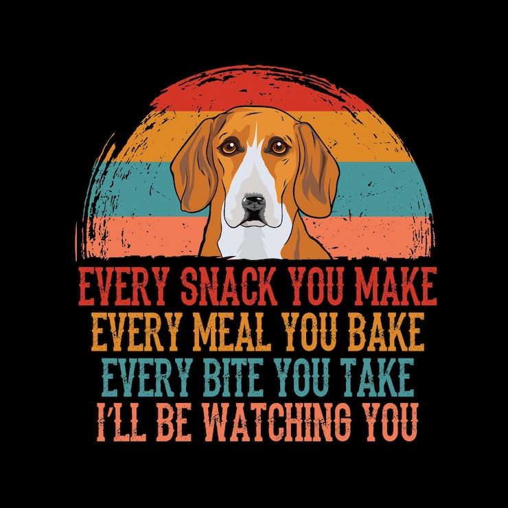 Vector cada bocadillo que haces cada comida que horneas cada bocado que tomas vector de camiseta de perro foxhound inglés