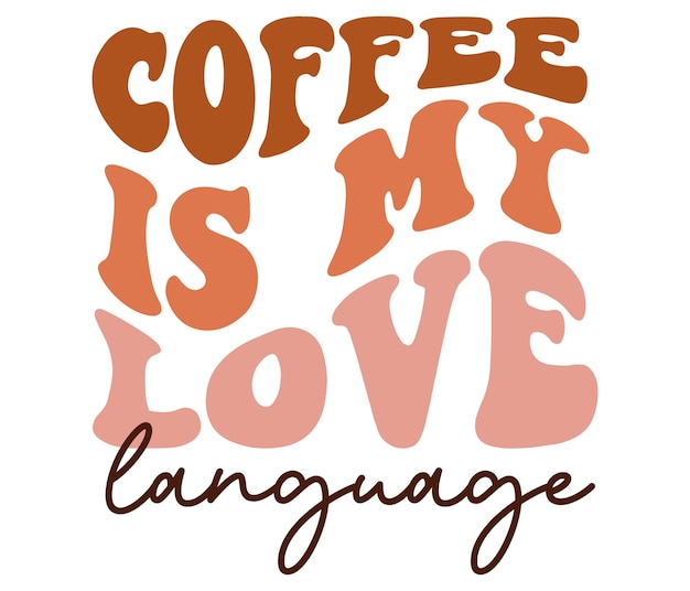 Un café es mi signo de lenguaje de amor con las palabras café es mi lenguaje de amor.