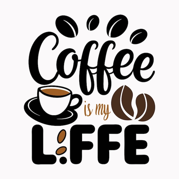 El café es mi vida tipografía diseño de camisetas