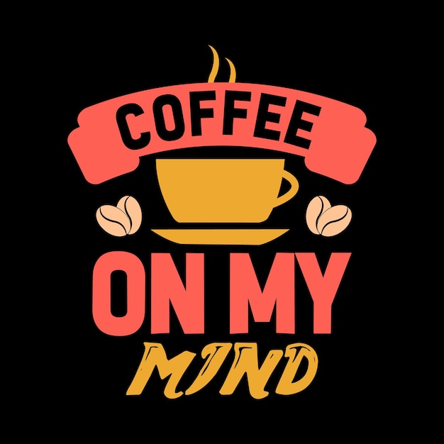 café en mi mente café tipografía letras cita