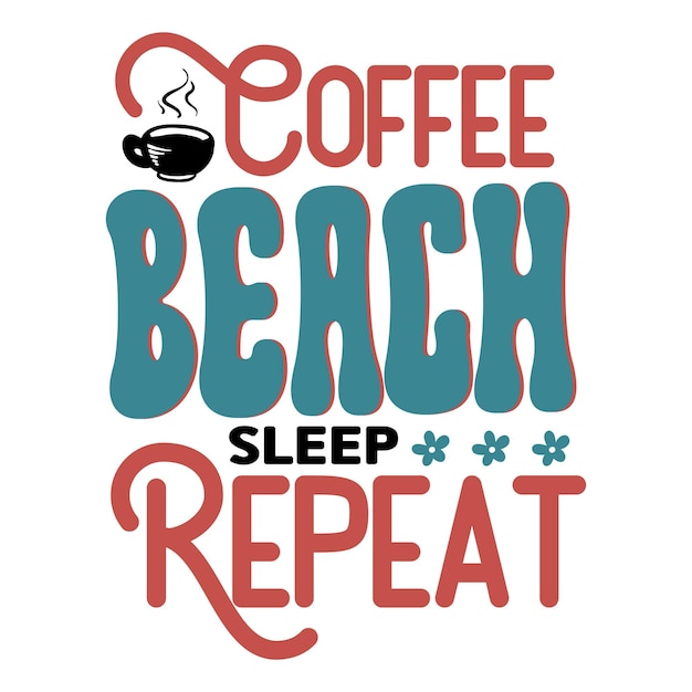 café playa dormir repetir Retro SVG
