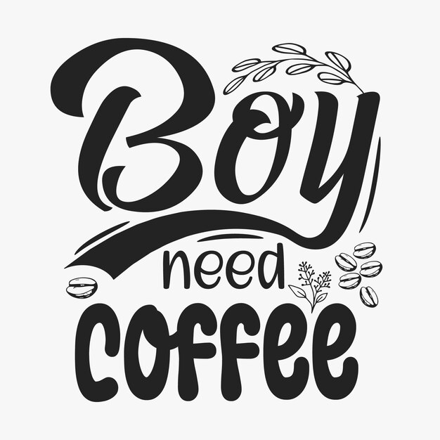 Café SVG. Diseño de citas de café para camiseta