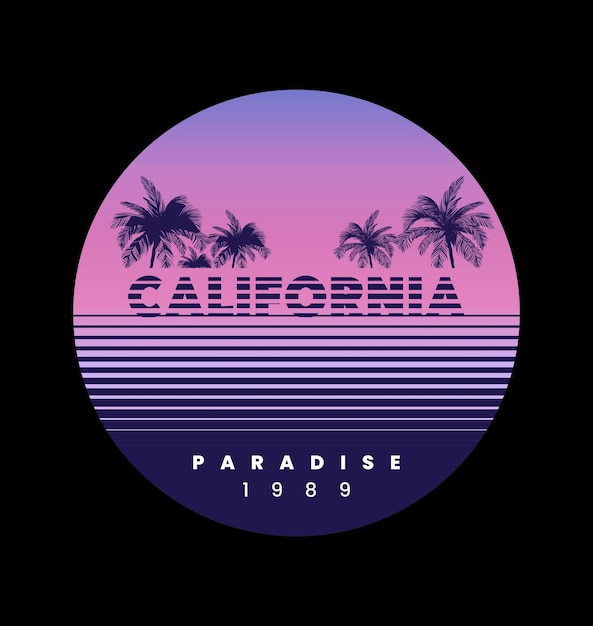 CALIFORNIA PARADISE diseño tipografía vector diseño texto ilustración signo camiseta gráficos impresión