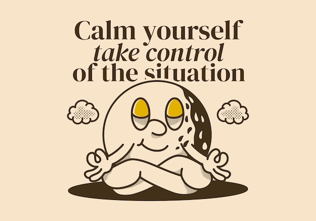 Calma a ti mismo tomar el control de la situación personaje ilustración de la pelota de golf en la postura de meditación