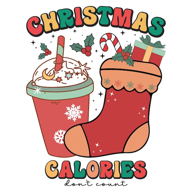 Las calorías navideñas no cuentan la sublimación y los diseños retro
