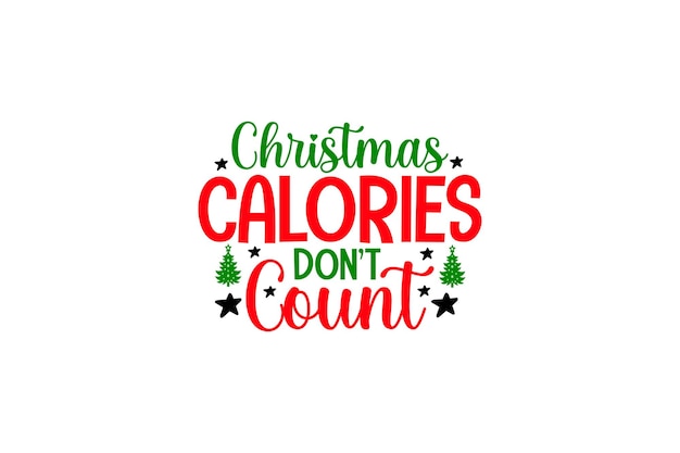 Las calorías navideñas no cuentan