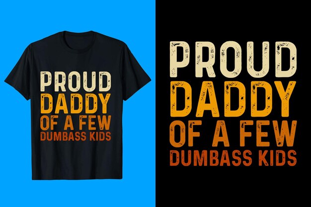Una camisa negra que dice orgulloso papá de unos pocos.